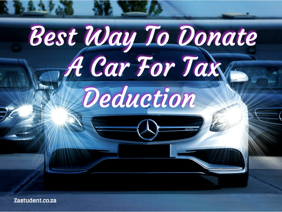 Best Way To Donate A Car For Tax Deduction