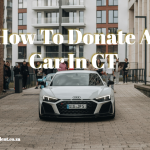 How To Donate A Car In CT